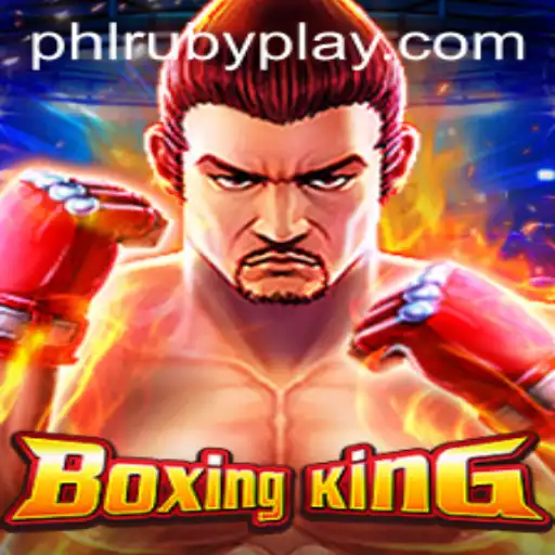 Dive into the Thrilling World of BoxingKing: The Ultimate PHLRUBY Experience
